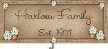 Harlow Family Est. 1971