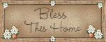 Bless This Home