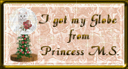 I Got My Globe From Princess M.S