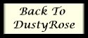 Back To DustyRose