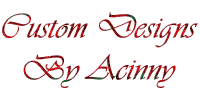 Custom Designs By Acinny