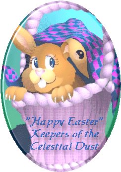 Happy Easter Keepers Of The Celestial Dust