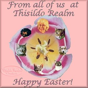 Happy Easter From Thisildo Realm
