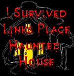 I Survived Links Place Haunted House