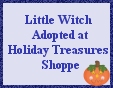 Little Witch Adopted at Holiday Treasures Shoppe