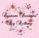 Custom Designs By Acinny