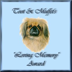 Toot & Muffet's Loving Memory Award